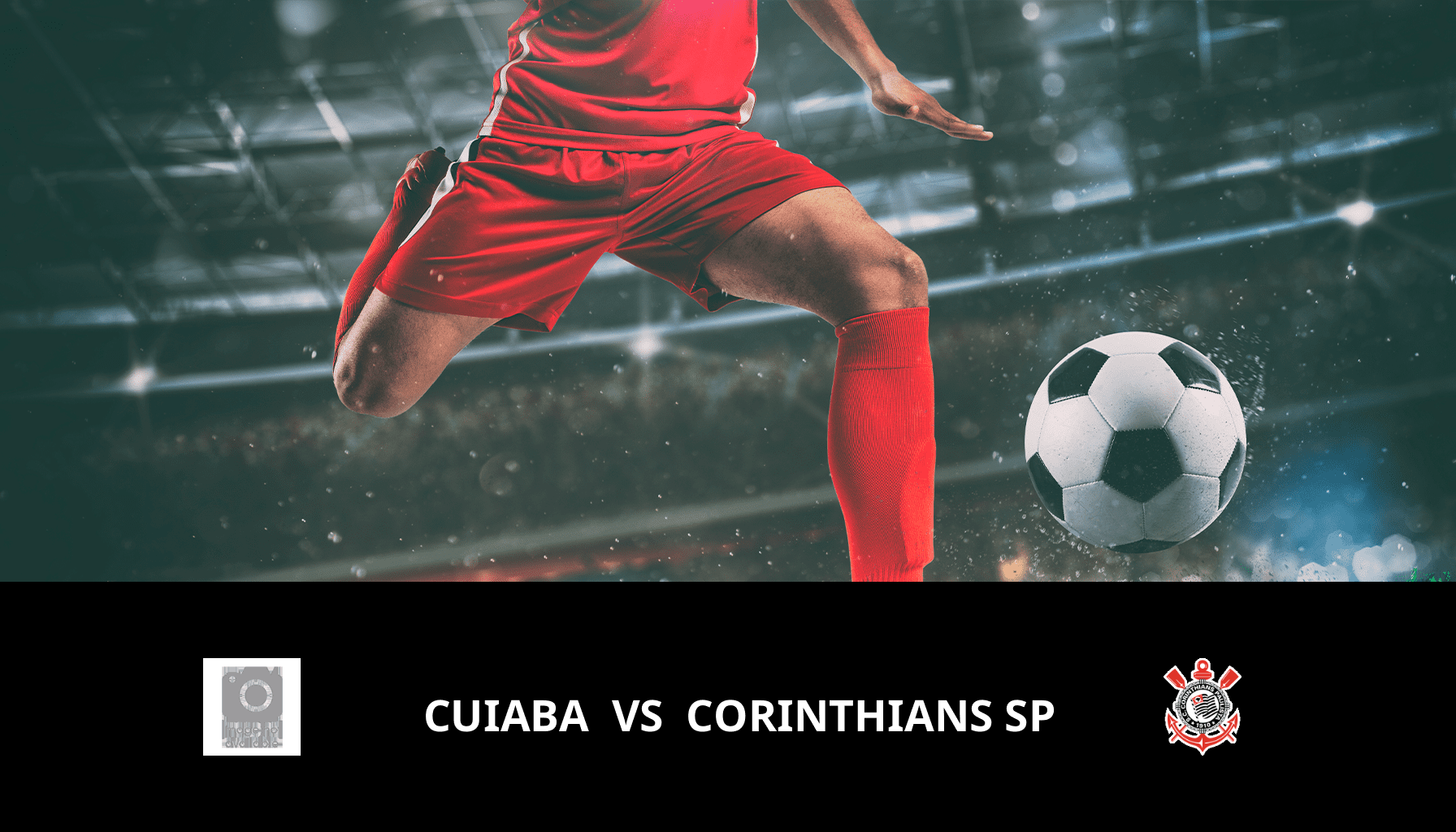 Pronostic Cuiaba VS Corinthians SP du 26/10/2023 Analyse de la rencontre